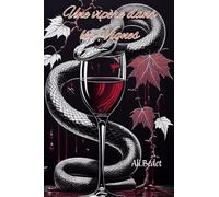 Une vipère dans les vignes