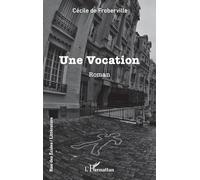 Une Vocation (Rue Des Écoles)