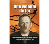 Une Volonté De Fer (ebook)