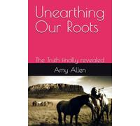 Unearthing Our Roots: The Truth finally revealed (My Ancestrol Protectors)
