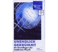 Unendlich gekrümmt E=mc2 - Die Grundlagen der modernen Physik [Alemania] [VHS]