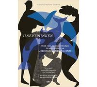 Unertrunken: Was ich als Schwarze Feministin von Meeressäugetieren lernte