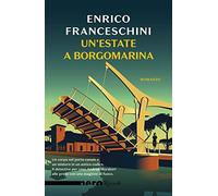Un'estate a Borgomarina (Nero Rizzoli)