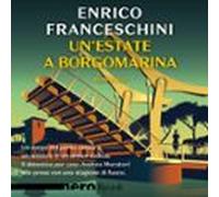 Unestate A Borgomarina (nero Rizzoli) (audiolibro)