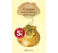 Un'estate con la strega dell'Ovest (Liberitutti)