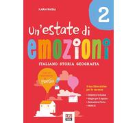 Un'estate di emozioni. Italiano. Storia. Geografia
