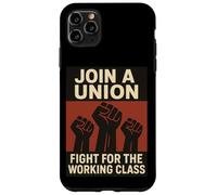 Únete a una Lucha sindical por la Clase obrera Carcasa para iPhone 11 Pro MAX