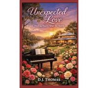 Unexpected Love: Healing Hearts After The Storm