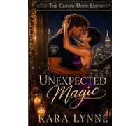 Unexpected Magic: The Closed-Door Edition