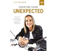 Unexpected Video Study: Leave Fear Behind, Move Forward in Faith, Embrace the Adventure [DVD]