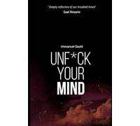 Unf*ck Your Mind
