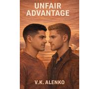 Unfair Advantage (The Advantage Series)