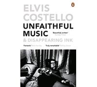 Unfaithful Music And Disappearing Ink