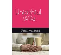 Unfaithful Wife