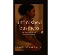 Unfinished Business