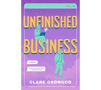 Unfinished Business: A Novel