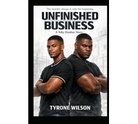 Unfinished Business: Book Two of The Buried Truth Trilogy (Toby Dunbar: The Buried Truth Trilogy)