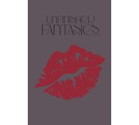 Unfinished Fantasies : Funny Notebook: Hilarious Sarcastic Notebook - Perfect for Work & Office!