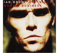 Unfinished Monkey Business by IAN BROWN (2005-05-03)