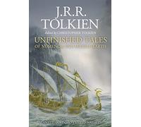 Unfinished Tales: by J. R. R. Tolkien