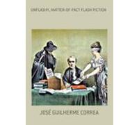 Unflashy Matter-of-fact Flash Fiction (ebook)