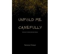 Unfold Me Carefully: Because I'm Hidden Between Words
