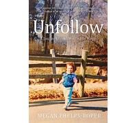 Unfollow: A Radio 4 Book of the Week Pick for June 2021
