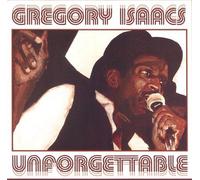 Unforgettable by Isaacs Gregory (2005-02-14)