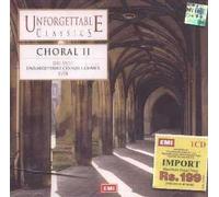 Unforgettable Classics-Choral - Unforgettable Classics-Choral