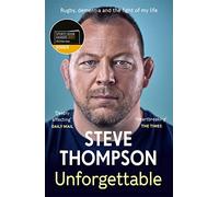 Unforgettable: Winner of the Sunday Times Sports Book of the Year Award