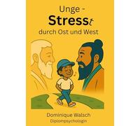 Ungestresst durch Ost und West