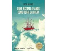 Unha Historia De Amor Como Outra Calquera