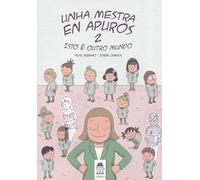 Unha mestra en apuros 2: Isto é outro mundo (Bululú Cómic)