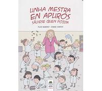 Unha mestra en apuros: Sálvese quen poida: 1 (Bululú Cómic)