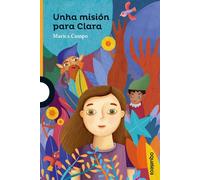 Unha misión para Clara | Mª Pilar Campo Dominguez
