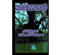 Unhallowed (Danny Baumer Series)