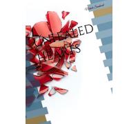 Unhealed Hearts (Journey of The Heart)
