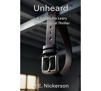 Unheard A Samantha Leary Psychological Thriller: Samantha Leary Psychological Thrillers Book 33