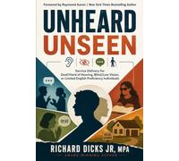 Unheard Unseen: Title VI Service Delivery for Deaf/Hard of Hearing, Blind/Low Vision, or Limited English Proficiency Individuals