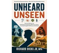 Unheard Unseen: Title VI Service Delivery for Deaf/Hard of Hearing, Blind/Low Vision, or Limited English Proficiency Individuals: Title VI Service ... or Limited English Proficiency Individuals