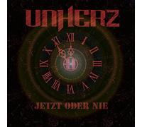 Unherz - Jetzt oder nie!