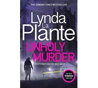 Unholy Murder: The edge-of-your-seat Sunday Times bestselling crime thriller