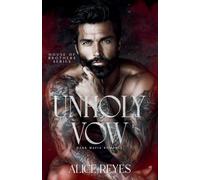 Unholy Vow: Dark Mafia Romance: 1 (House of Brothers)