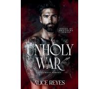 Unholy War: Dark Mafia Romance: 2 (House of Brothers)