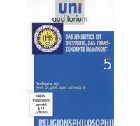 Uni Auditorium - Das Jenseitige ist diesseitig, das transzendente immanent - Religionsphilosophie 5 [Alemania] [DVD]