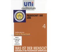 Uni Auditorium - Freundschaft und Liebe - Was ist der Mensch 4 [Alemania] [DVD]