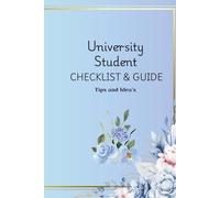 Uni Student - Checklist and Guide: Tips and advice for your First year at Uni!