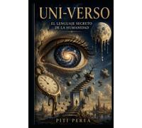 UNI-VERSO: Patrones ocultos ¿Por qué civilizaciones que nunca se conocieron contaron las mismas historias?