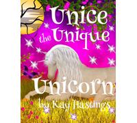 Unice the Unique Unicorn