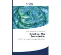 Unicellular Alga Concentration: both in a Terrestrial and Microgravity Conditions